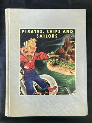 Pirates,  Ship And Sailors Vintage Childrens Giant Golden Book Tenggren