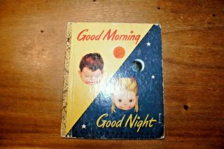 Vintage Little Golden Book Good Morning Good Night Eloise Wilkin Rare 1st Print