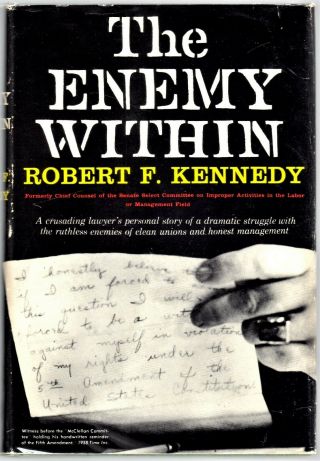 The Enemy Within By Robert F.  Kennedy 1960 1st Edition A - K