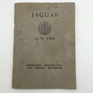 Jaguar 4.  2 ‘e’ Type Vtg Owners Operating Maintenance & Service Handbook 1969
