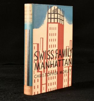 1932 Swiss Family Manhattan 1st Uk Edition Christopher Morley Fine Dustwrapper