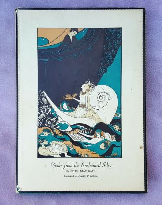 Tales From The Enchanted Isles - Ethel May Gate - 1926 - Yale University Press