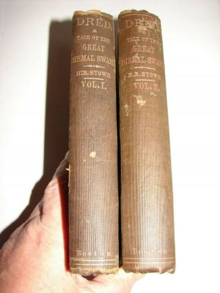 Dred; Tale Of The Great Dismal Swamp By Harriet Beecher Stowe 1856 Boston 2 Vol.