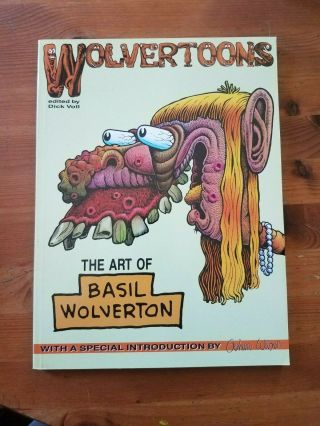 Wolvertoons - The Art Of Basil Wolverton - Pb