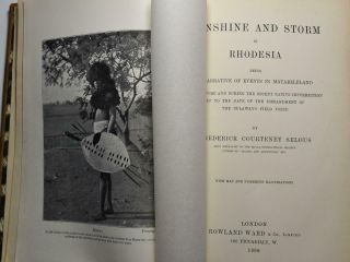 SUNSHINE & STORM IN RHODESIA,  Selous 1896 Rowland Ward Africa Matabele Rebellion 2