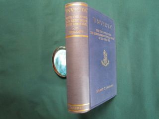 " Invicta " - First Btn Qo Royal West Kent Regt In The Great War - Maj C V Molony