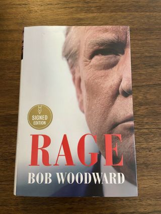 Signed Rage By Bob Woodward 1st Printing First Edition 2020 Hardcover