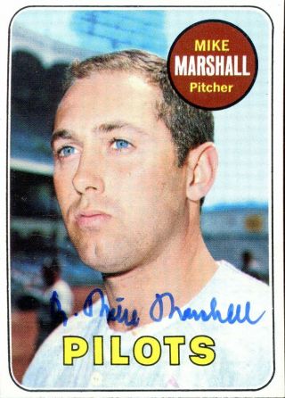 Mike Marshall (cy Young) Signed 1969 Topps 17 (w/ Seattle Pilots) Inperson Wcoa