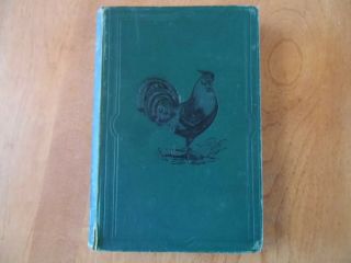The Practical Poultry Keeper By B.  L.  Wright 20th Edition 1885 Colour Plates