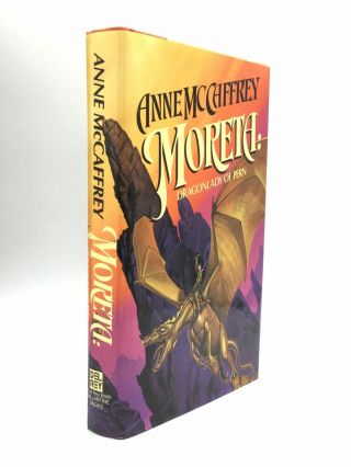 Anne Mccaffrey / Moreta Dragonlady Of Pern Signed 1st Edition 1983