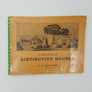 A Book Of Distinctive Houses By W.  H.  Schumacher - 1938