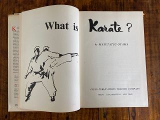 What is Karate? Completely Edition by Masutatsu Oyama 1966 Japan Trading Co 3