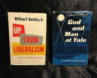 Signed,  William F.  Buckley Jr.  Up From Liberalism,  1st Edition,  God And Man At Yale