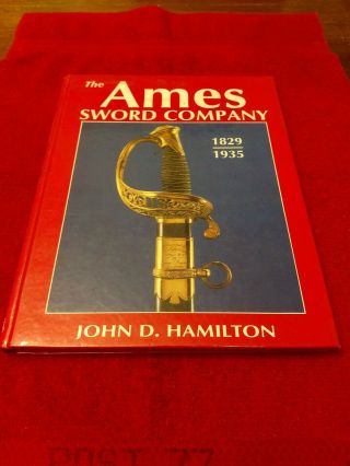 The Ames Sword Company 1829/1935 Second Edition