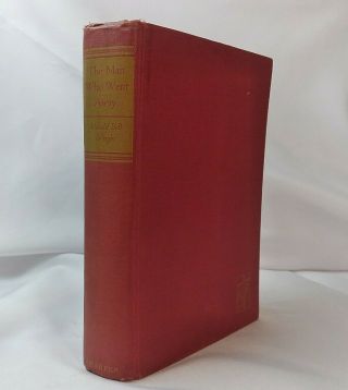 First Edition The Man Who Went Away Harold Bell Wright Harper 8 - 2 1942