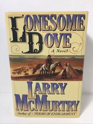 Lonesome Dove Larry Mcmurtry 1985 1st Printing With Error Hardback Dust Cover
