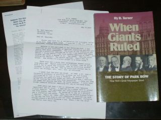 When Giants Ruled,  Story Of Park Row,  York Journalism,  Ny,  W Signed Letter