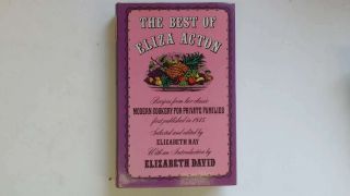 Good - The Best Of Eliza Acton Recipes From Her Classic Modern Cookery For Priva