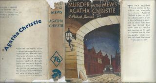 Agatha Christie - Murder In The Mews - Odhams Uk 1st 1937 W/dj