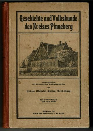 Buch - Geschichte Und Volkskunde Des Kreises Pinneberg Von Wilhelm Ehlers 1922