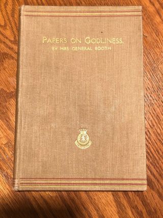 Mrs Booth Papers On Godliness 1890 Salvation Army