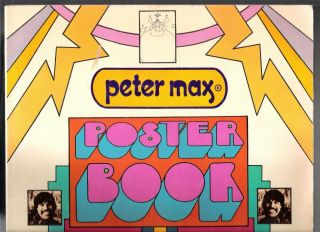 Peter Max Poster Book 1970 Second Printing 11 " By 16 "