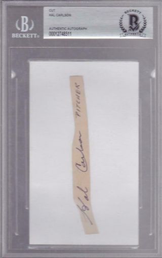 Hal Carlson (d.  1930) Signed Cut Autograph Bas Pirates Cubs Phillies Died At 38