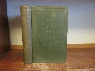 Old Life / Explorations Of John Charles Fremont Book 1856 California West Indian