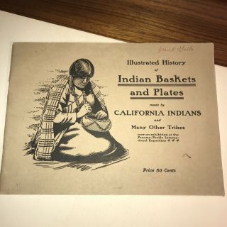 Native American Baskets Illus History Of Indian Baskets - Plates California