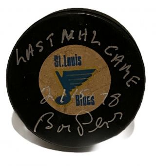 Bob Plager St.  Louis Blues Signed Game Model Puck Last Nhl Game