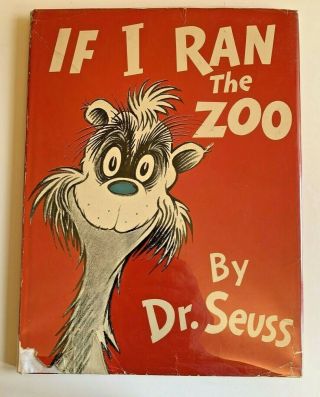 Dr Seuss If I Ran The Zoo Early Edition $2.  50 Dj 1950