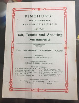 Vintage " Pinehurst Country Club " Golf,  Tennis,  Shooting Tournaments Schedule 1915