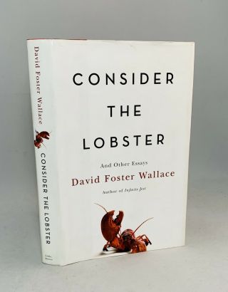 Consider The Lobster - David Foster Wallace - True First Edition/1st Printing - Rare