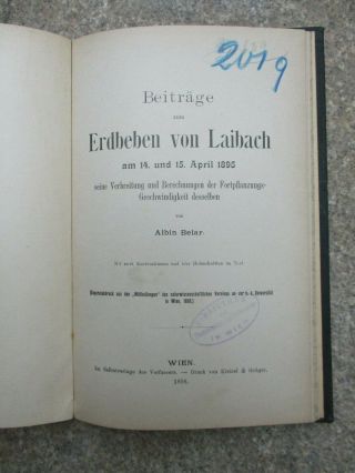 Albin Belar BeitrÄge Zum Erdbeben Von Laibach Am 14.  U.  15.  April 1895 Wien 1896