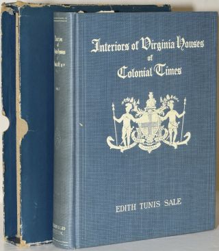 Edith Tunis / Interiors Of Virginia Houses Of Colonial Times With 282011