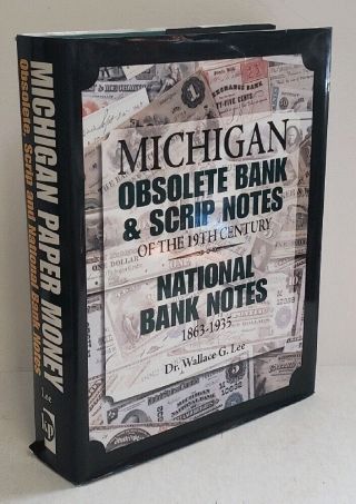 Michigan Obsolete Bank And Scrip Notes Of The 19th Century: National Bank Note.