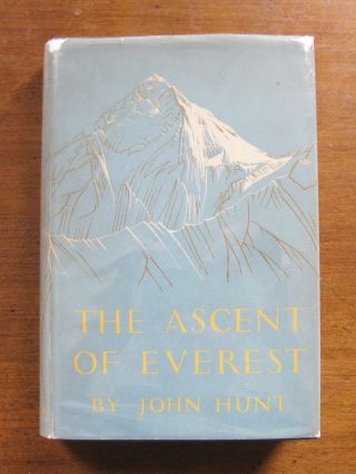 The Ascent Of Mount Everest By John Hunt - 1st/3rd Hcdj 1954 - Mountain Climbing Vg