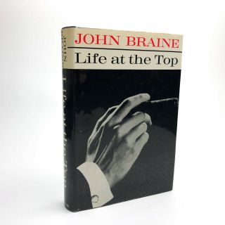 Life At The Top By John Braine 1st / 1st 1962