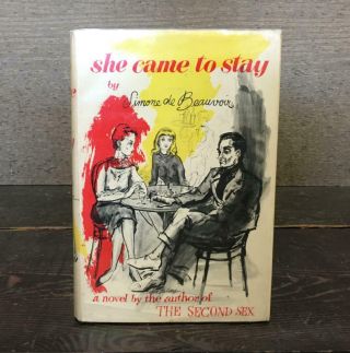 She Came To Stay By Simone De Beauvoir - Stated First Edition,  1954