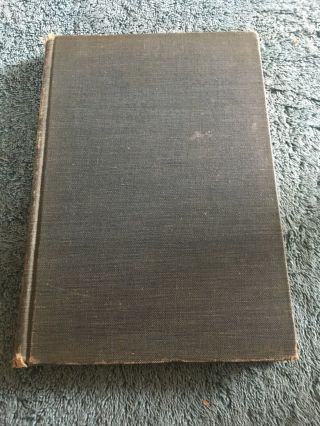The End Of The Search By Marchette Chute First Edition 1947