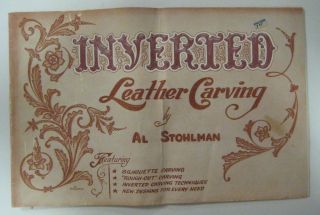 Vintage 1961 Inverted Leather Carving Book Booklet By Al Stohlman Craftool