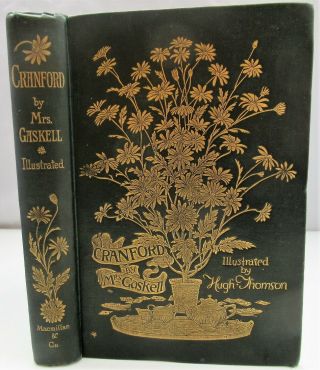 Cranford,  By Mrs Gaskell: Illustrated By Hugh Thomson,  1891 First Edition