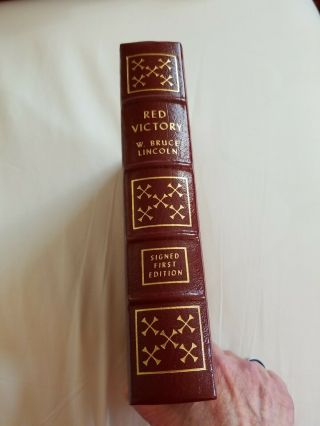 Easton Press Red Victory By W.  Bruce Lincoln Signed First Edition