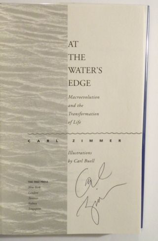 At the Water ' s Edge: Macroevolution/Transformation - Carl Zimmer - SIGNED 1st ed 2