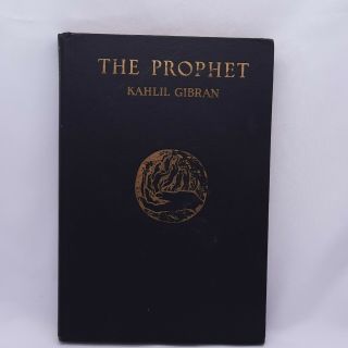 The Prophet By Kahlil Gibran 1923 1st Edition 46th Printing 1946 Hardcover Book