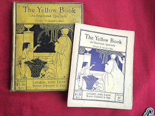 " The Yellow Book - An Illustrated Quarterly ".  Vol Iv Jan 1895.  Beardsley Etc