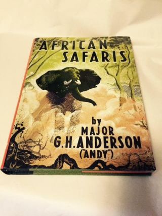 African Safaris Major Andy Anderson Africa Game Hunting Elephants Lions Leopards