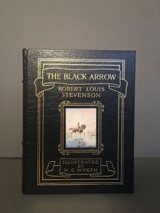 Easton Press The Black Arrow Robert Louis Stevenson N.  C.  Wyeth Illustrations