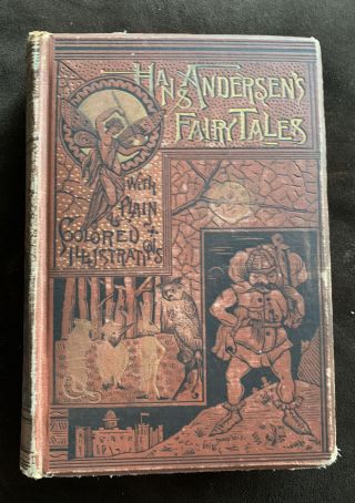 Vintage Hans Andersen’s Fairy Tales - 1883 With Illustrations