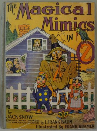 The Magical Mimics In Oz By Jack Snow - 1946 Hardcover